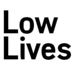 lowlives150a