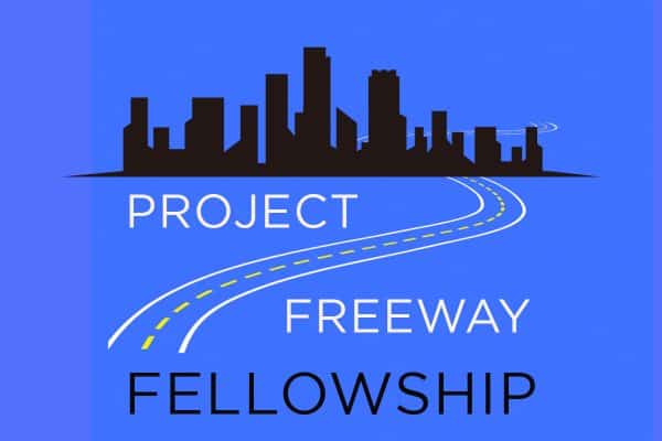 Project Freeway Fellowship promotion